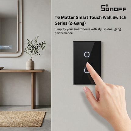 T6 Matter Smart Touch Wall Switch Series (1-Gang, 2-Gang & 3-Gang)