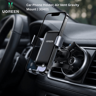 UGREEN Car Phone Holder ,Air Vent Gravity Mount | 30401 - Bestways Smart - home Solutions